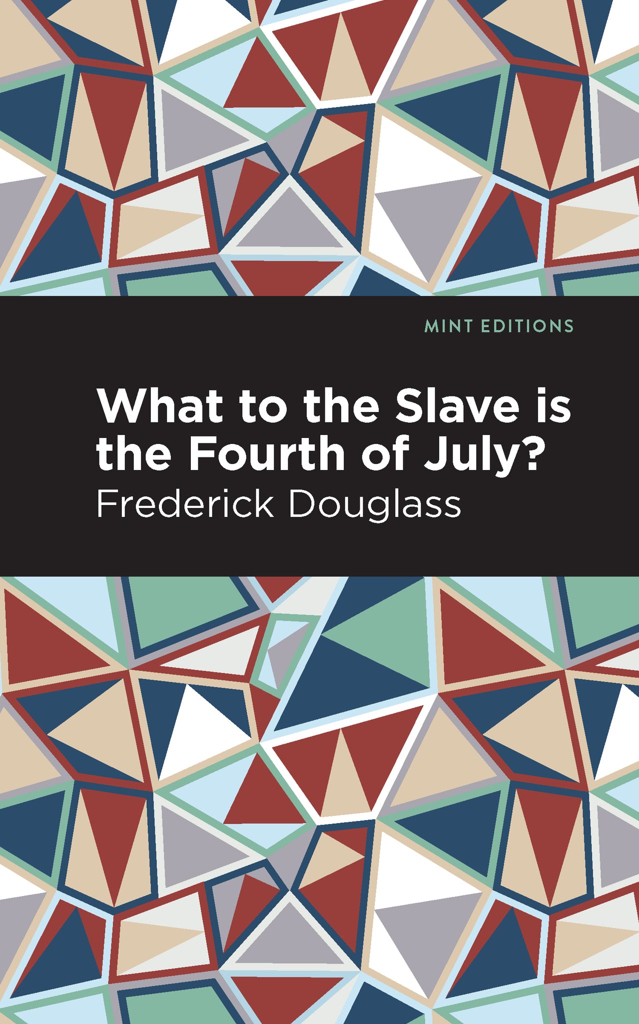 Cover image for What to the Slave is the Fourth of July? ISBN 9781513290973